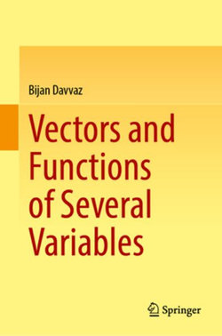 Vectors and Functions of Several Variables