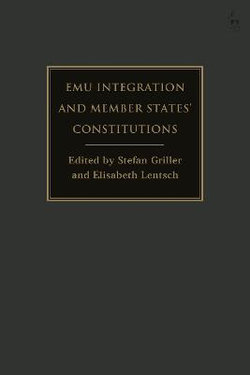 EMU Integration and Member States' Constitutions