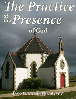 The Practice of the Presence of God