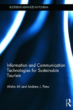 Information and Communication Technologies for Sustainable Tourism