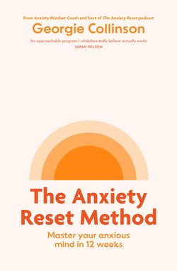 The Anxiety Reset Method