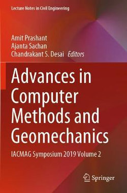 Advances in Computer Methods and Geomechanics