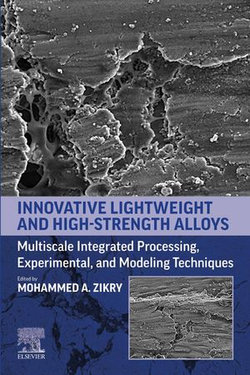 Innovative Lightweight and High-Strength Alloys