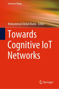 Towards Cognitive IoT Networks