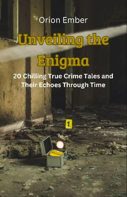 Unveiling the Enigma