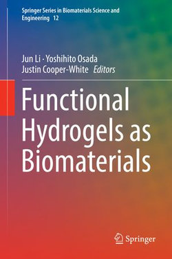 Functional Hydrogels as Biomaterials