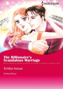 THE BILLIONAIRE'S SCANDALOUS MARRIAGE (Harlequin Comics)