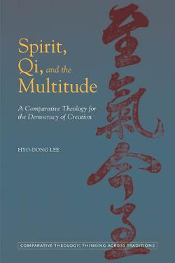 Spirit, Qi, and the Multitude