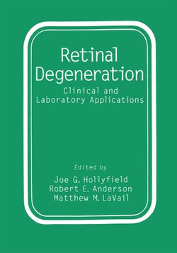 Retinal Degeneration