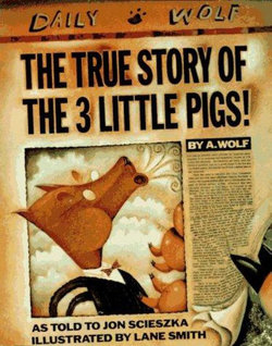 The True Story of the Three Little Pigs