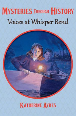 Voices at Whisper Bend