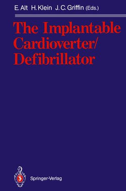 The Implantable Cardioverter/Defibrillator