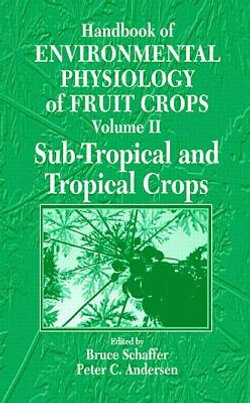 Handbook of Environmental Physiology of Fruit Crops