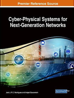 Cyber-Physical Systems for Next-Generation Networks