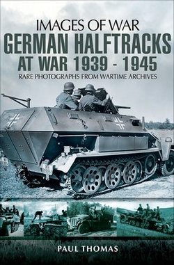 German Halftracks at War, 1939–1945