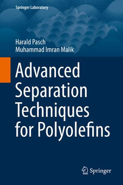 Advanced Separation Techniques for Polyolefins