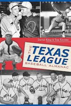 The Texas League Baseball Almanac