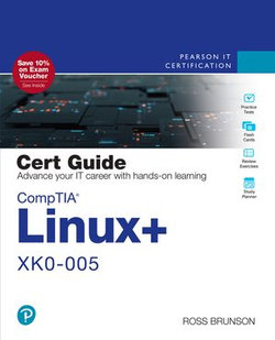 CompTIA Linux+ XK0-005 Cert Guide