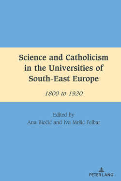 Science and Catholicism in the Universities of South-East Europe