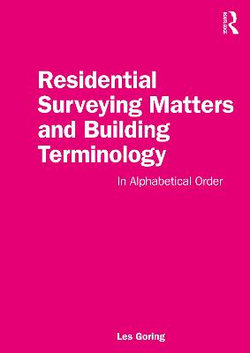 Residential Surveying Matters and Building Terminology