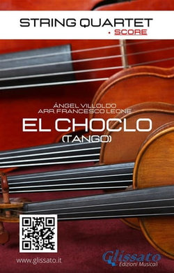 String Quartet: El Choclo (score)