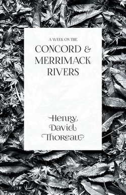 A Week on the Concord and Merrimack Rivers