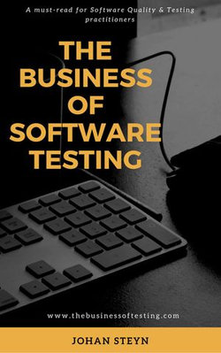 The Business of Software Testing