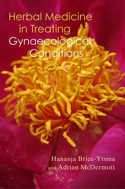 Herbal Medicine in Treating Gynaecological Conditions