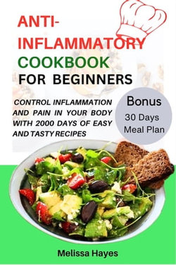 Anti Inflammatory Cookbook for Beginners