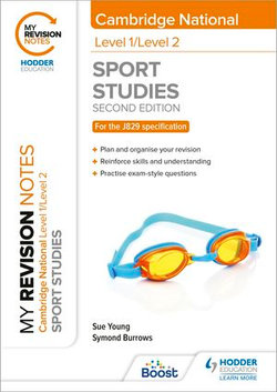 My Revision Notes: Level 1/Level 2 Cambridge National in Sport Studies: Second Edition