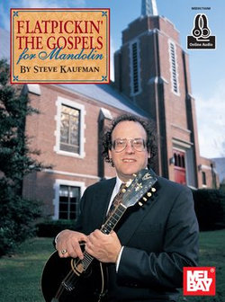 Flatpickin' the Gospels for Mandolin