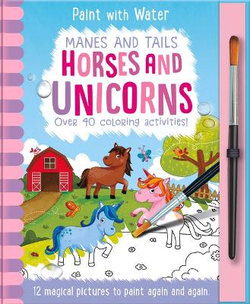 Manes and Tails - Horses and Unicorns