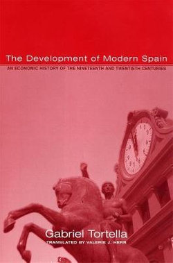 The Development of Modern Spain