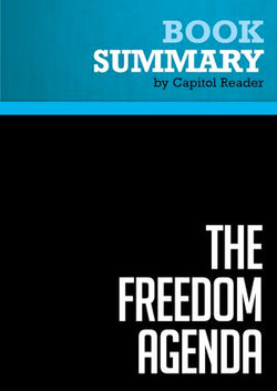 Summary: The Freedom Agenda