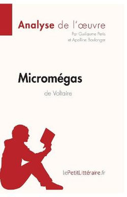 Micromegas de Voltaire (Analyse de l'oeuvre)