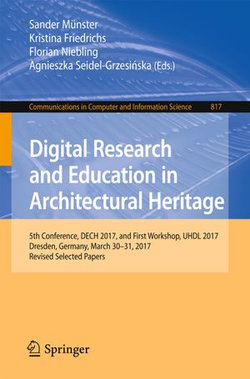 Digital Research and Education in Architectural Heritage