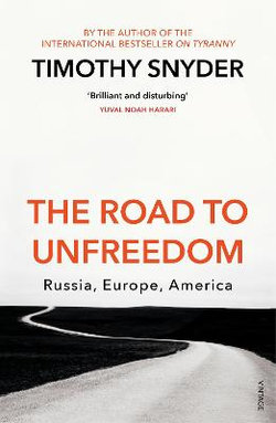 The Road To Unfreedom