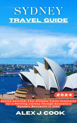 Sydney travel guide 2024