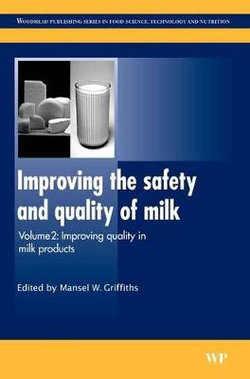 Improving the Safety and Quality of Milk