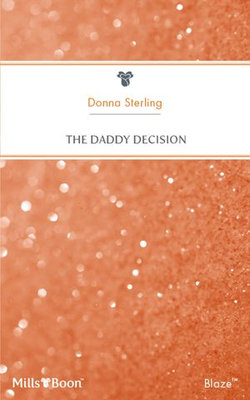 The Daddy Decision