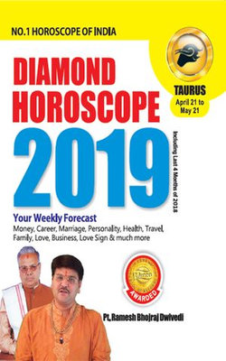 DIAMOND HOROSCOPE TAURUS 2019