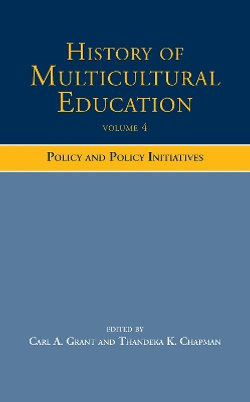 History of Multicultural Education Volume 4