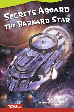 Secrets Aboard the Barnard Star