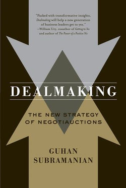 Dealmaking: The New Strategy of Negotiauctions