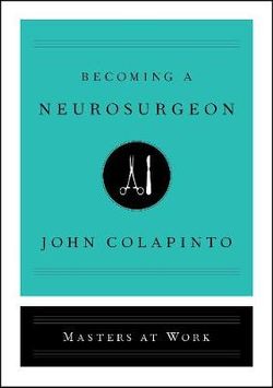 Becoming a Neurosurgeon