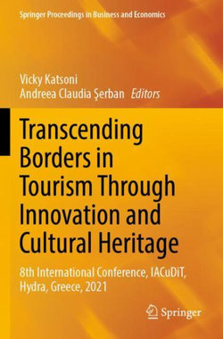 Transcending Borders in Tourism Through Innovation and Cultural Heritage