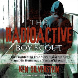 The Radioactive Boy Scout