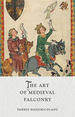 The Art of Medieval Falconry