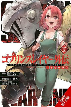 Goblin Slayer Side Story: Year One, Vol. 10 (manga)