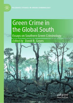 Green Crime in the Global South